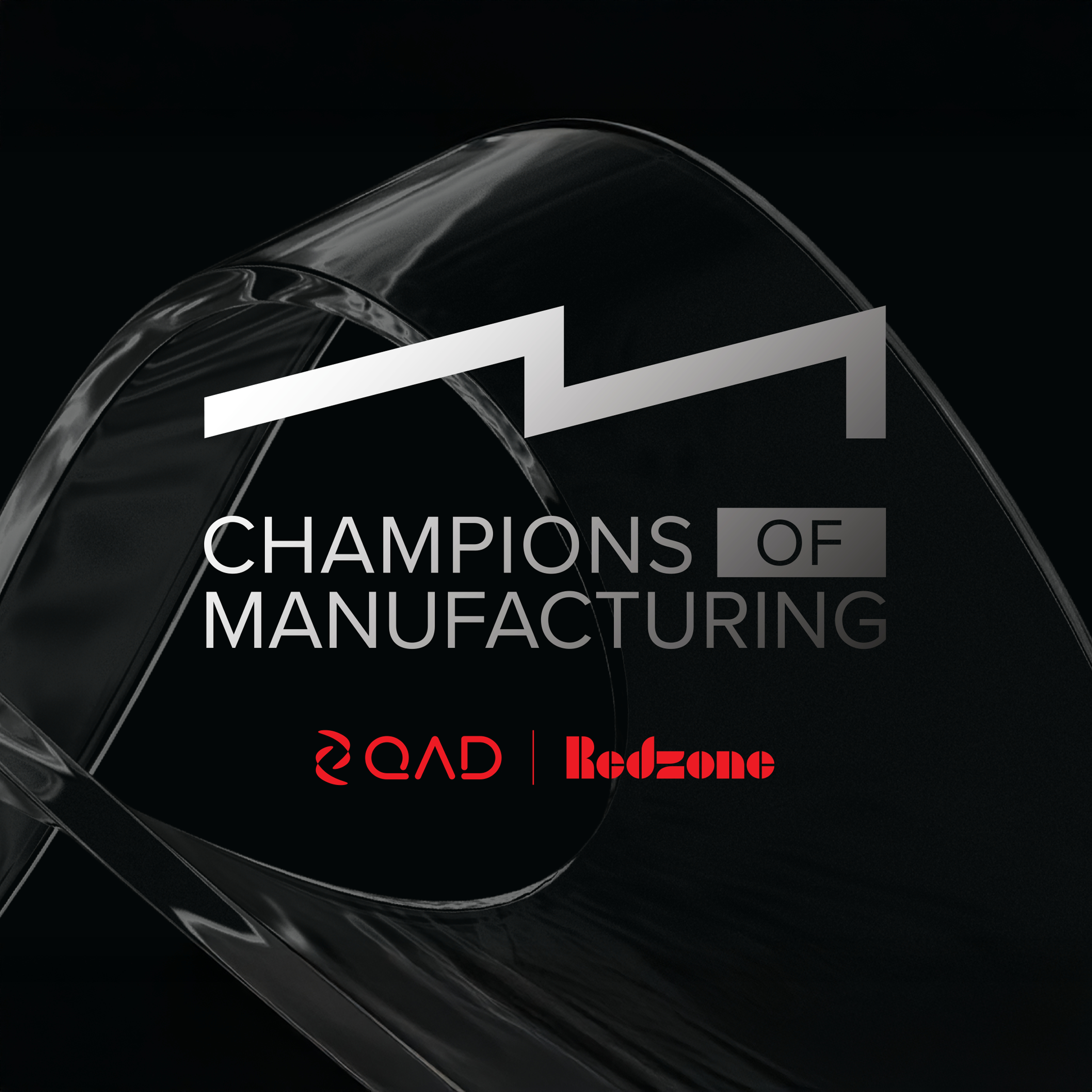 Champions of Manufacturing logo with QAD and Redzone brands