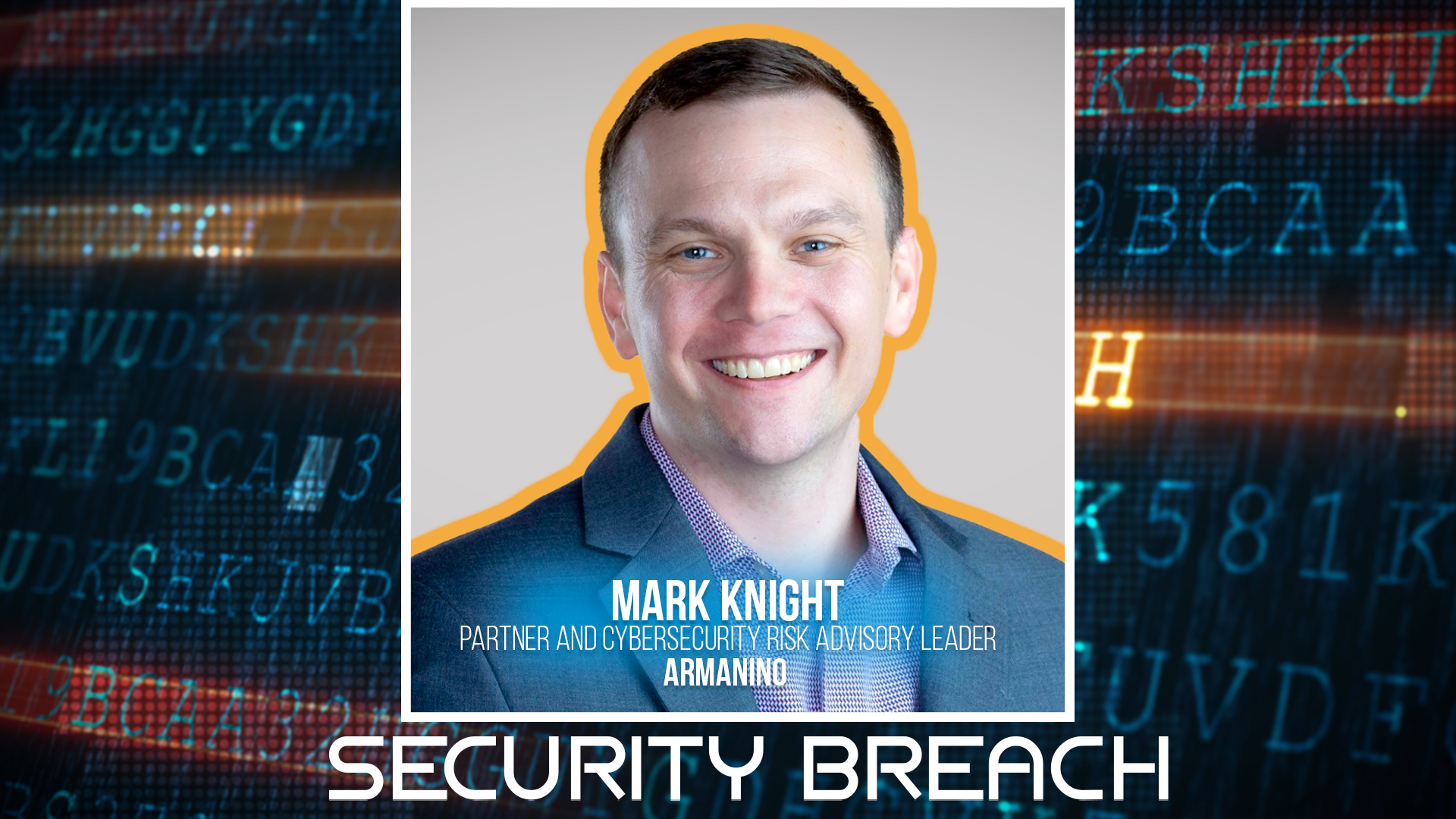 Mark Knight, cybersecurity professional, smiling in blue suit against digital background