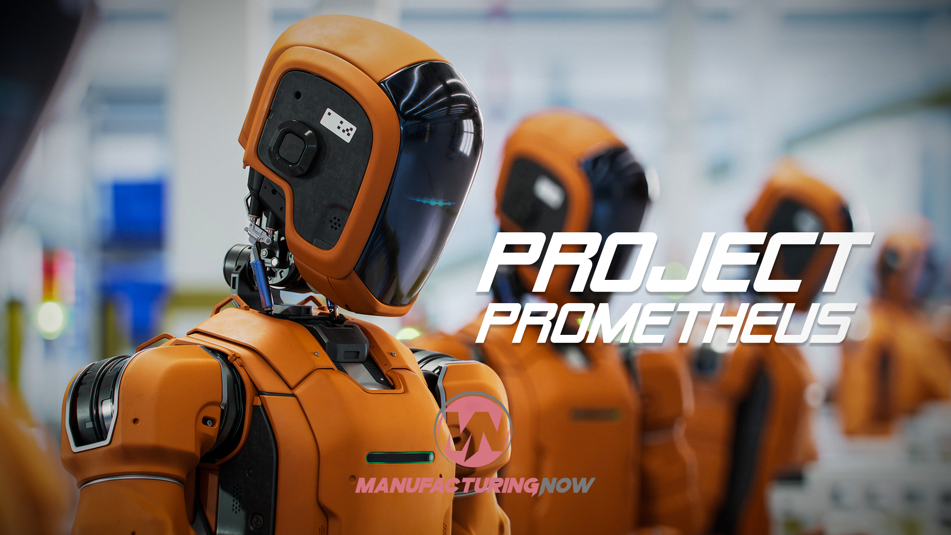 Orange and black humanoid robots in manufacturing facility with Project Prometheus text overlay