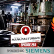 Police raid manufacturing facility with Today in Manufacturing Episode 287 badge and phoenix logo, sponsored by Siemens
